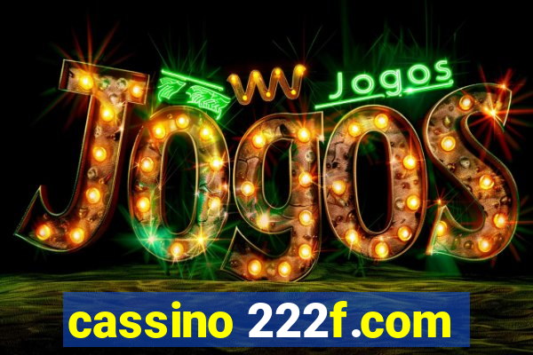 cassino 222f.com